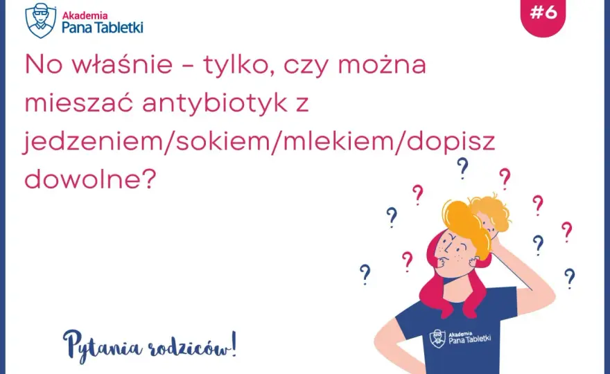 Z czym mieszać antybiotyk dla dziecka, aby uniknąć problemów?